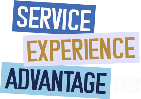 Service Experience Advantage Tour 2025